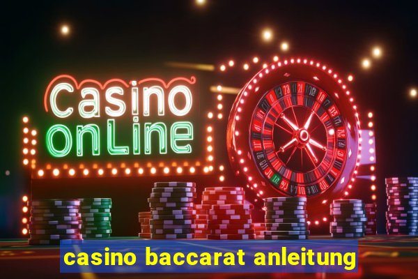 casino baccarat anleitung