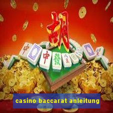 casino baccarat anleitung