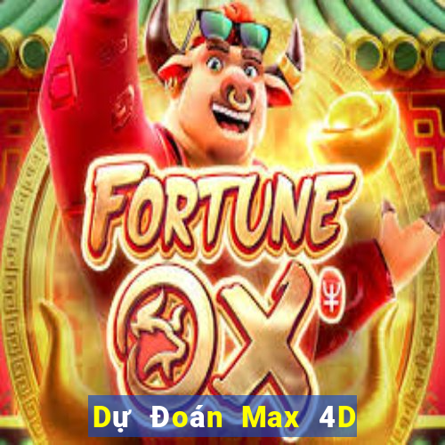 Dự Đoán Max 4D ngày 16