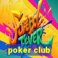 poker club