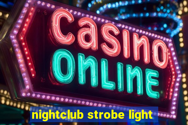 nightclub strobe light