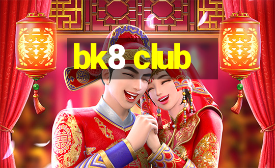 bk8 club