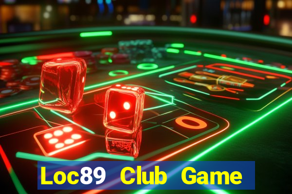 Loc89 Club Game Bài B52 Đổi Thưởng