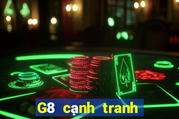 G8 cạnh tranh nheo hội trường