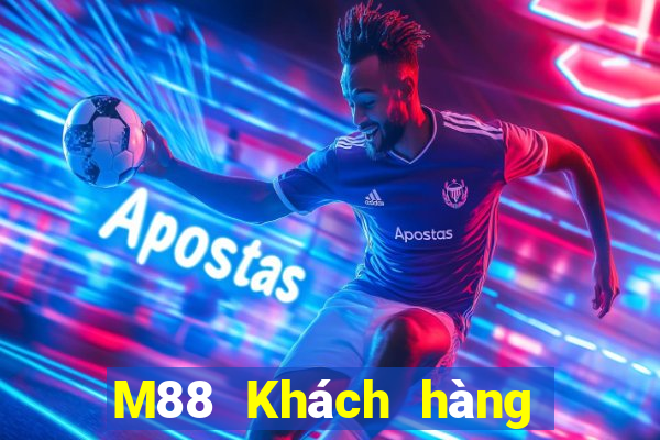 M88 Khách hàng của EMGrand