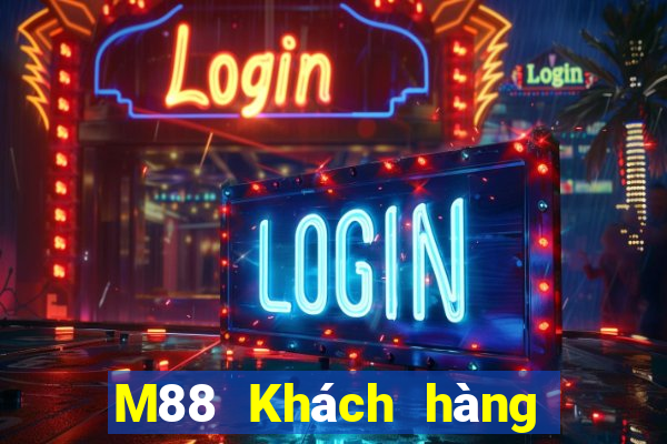 M88 Khách hàng của EMGrand