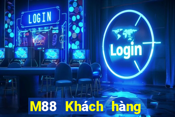 M88 Khách hàng của EMGrand