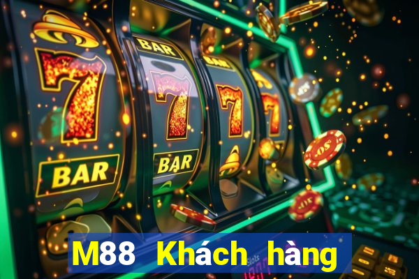 M88 Khách hàng của EMGrand