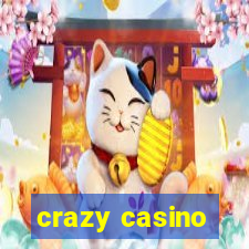 crazy casino