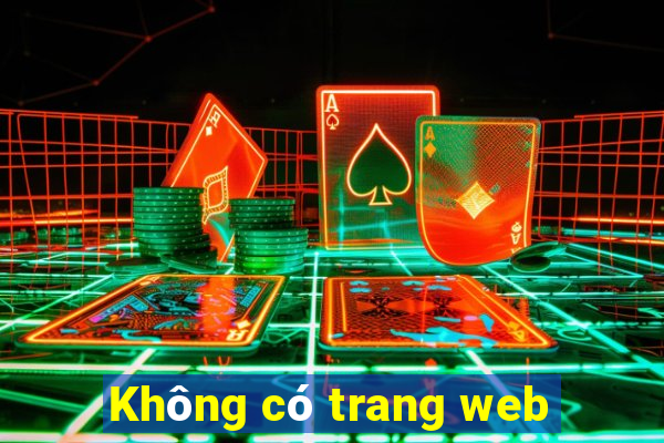 Không có trang web