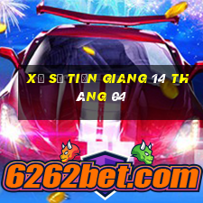 xổ số tiền giang 14 tháng 04