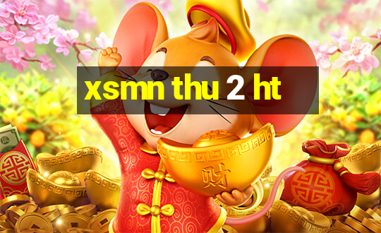 xsmn thu 2 ht