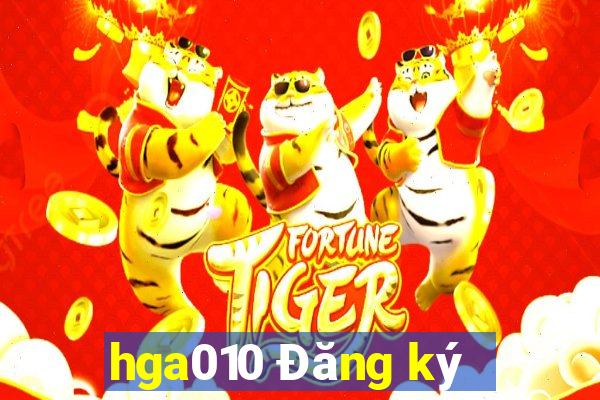 hga010 Đăng ký