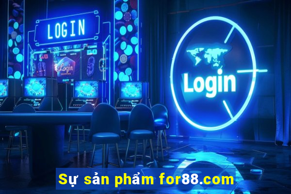 Sự sản phẩm for88.com