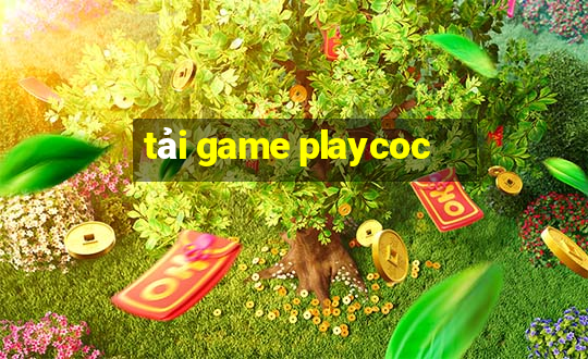 tải game playcoc