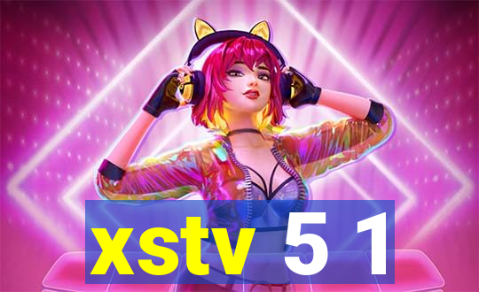 xstv 5 1