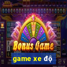 game xe độ