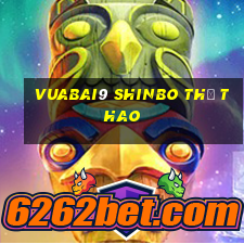 Vuabai9 SHINBO THỂ THAO