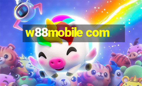 w88mobile com