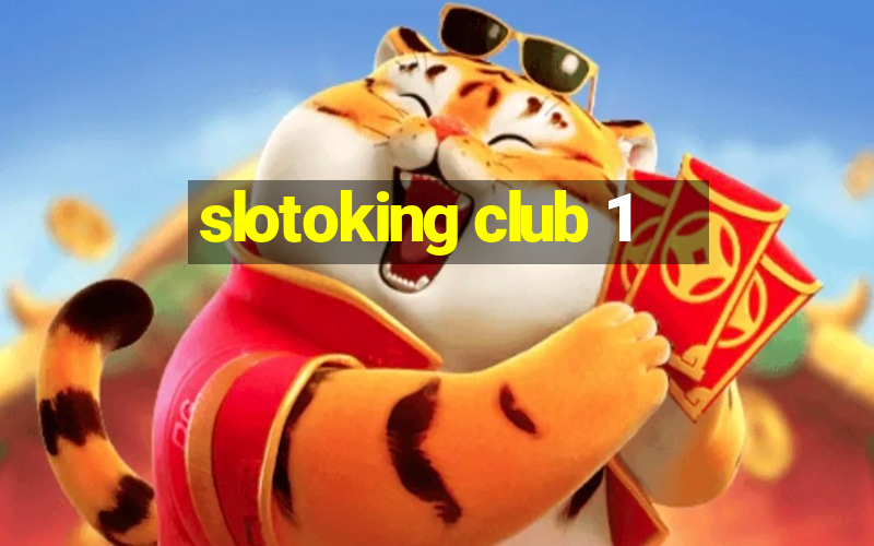 slotoking club 1