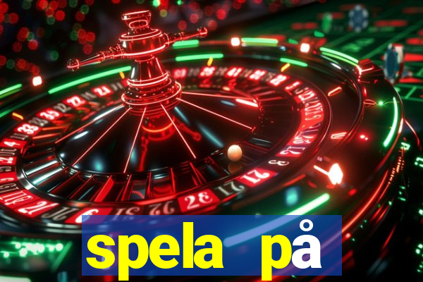 spela på utländska casino