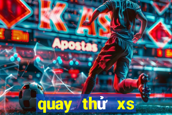 quay thử xs bình định hôm nay