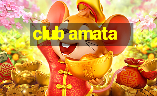 club amata