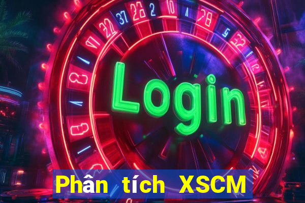 Phân tích XSCM ngày mai