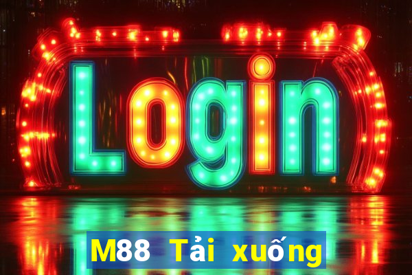 M88 Tải xuống Fun88 khách hàng của EMGrand