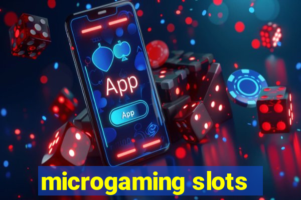 microgaming slots