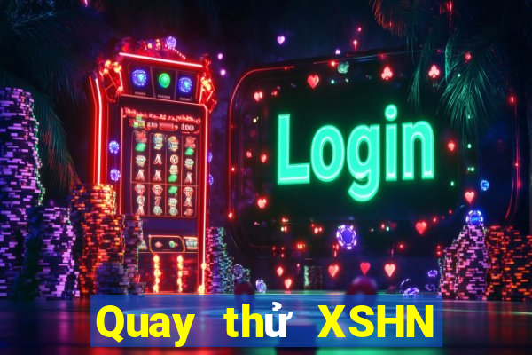 Quay thử XSHN ngày 31