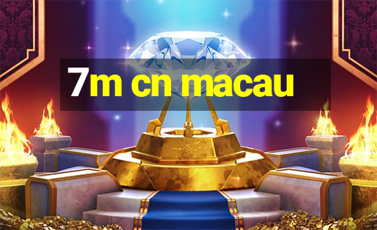 7m cn macau