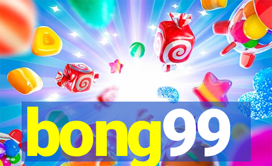 bong99