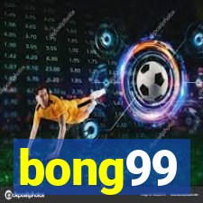 bong99