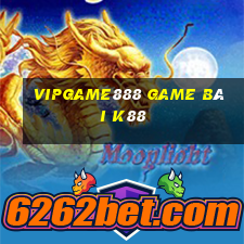 Vipgame888 Game Bài K88