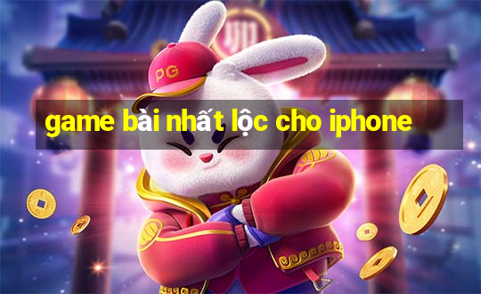 game bài nhất lộc cho iphone