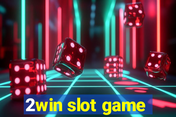 2win slot game