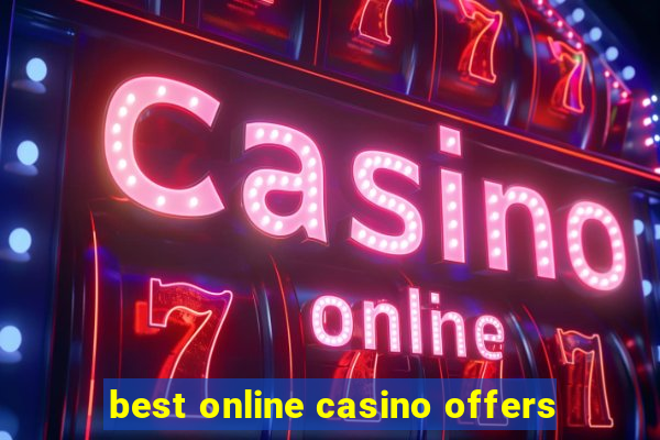 best online casino offers