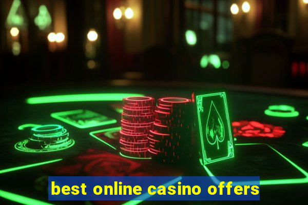 best online casino offers