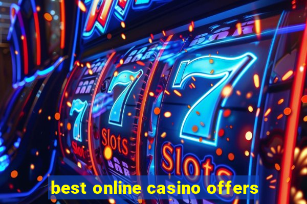 best online casino offers