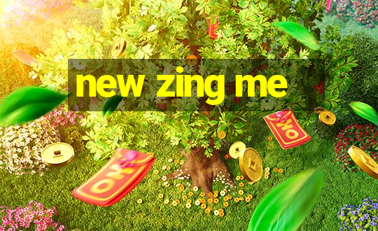 new zing me