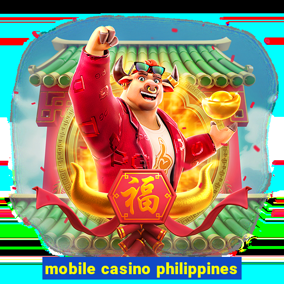 mobile casino philippines