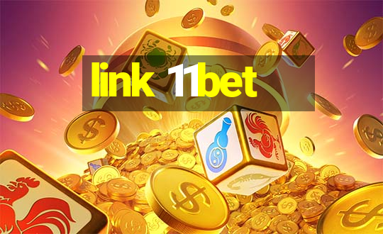 link 11bet