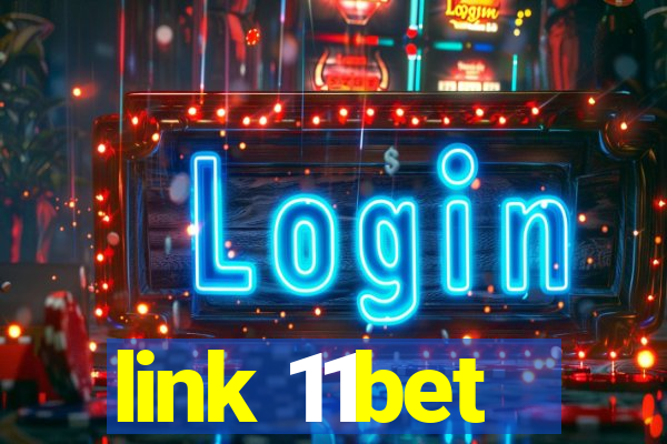 link 11bet