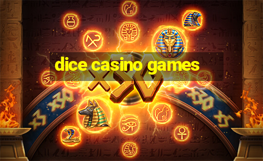 dice casino games