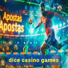 dice casino games