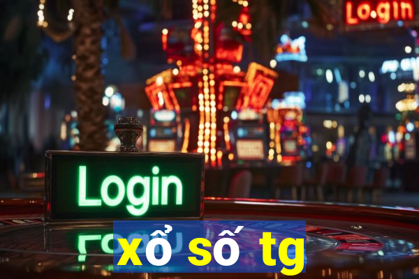 xổ số tg