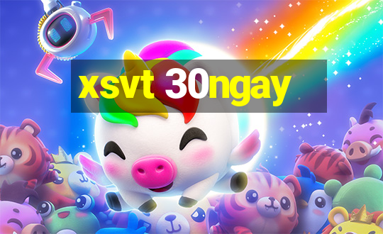 xsvt 30ngay