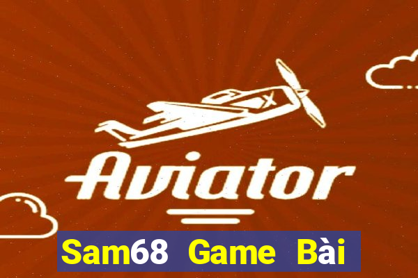 Sam68 Game Bài Miễn Phí