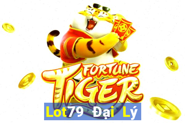 Lot79 Đại Lý Cấp 1 Game Bài